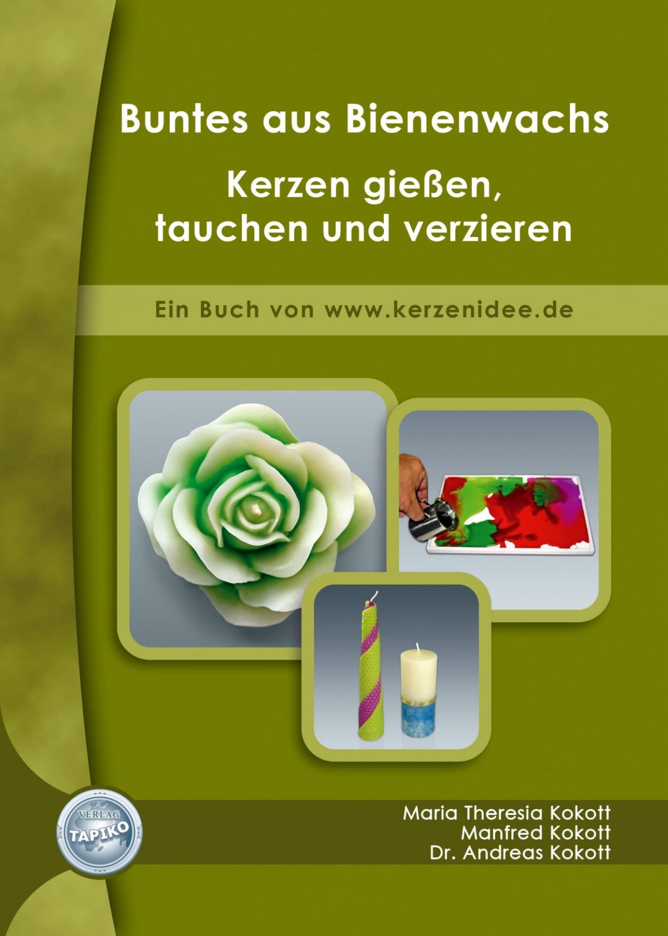 Buch „Buntes aus Bienenwachs – Kerzen gießen, tauchen und verzieren“