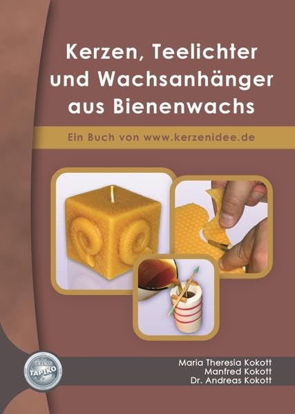 Buch „Kerzen, Teelichter und Wachsanhänger aus Bienenwachs“