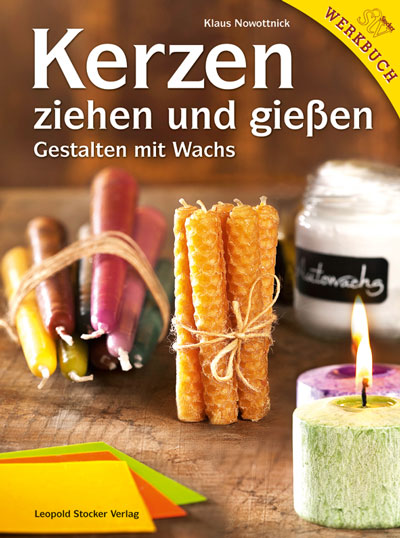 Buch „Kerzen ziehen und gießen“ – Klaus Nowottnick